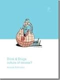 Drink and Drugs: Culture of Excess? (Pocket Issue)