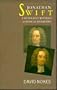 Jonathan Swift, a Hypocrite Reversed: A Critical Biography (Oxford Lives)
