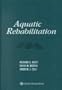 Aquatic Rehabilitation
