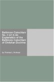 Baltimore Catechism No. 4 (of 4) An Explanation of the Baltimore Catechism of Christian Doctrine