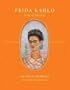 Frida Kahlo: Song of Herself