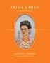 Frida Kahlo: Song of Herself Frida Kahlo: Song of Herself
