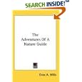 The Adventures Of A Nature Guide by  Enos A. Mills