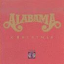 Alabama Christmas by  Alabama 