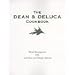 The Dean and DeLuca Cookbook