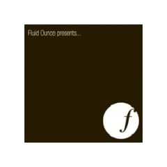 Various Artists - Fluid Ounce Presents...