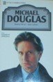 Produkt-Bild: Michael Douglas - seine Filme - sein Leben. Heyne-B&uuml;cher : 32, Heyne-Filmbibliothek ; Nr. 147