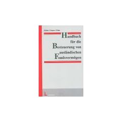 Handbuch f�r die Besteuerung von ausl�ndischen Fondsverm�gen
