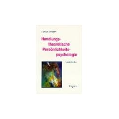 Handlungstheoretische Pers�nlichkeitspsychologie: Konzeptuelle und empirische Beitr�ge zur Konstrukterstellung