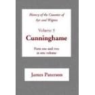 History of the Counties of Ayr and Wigton: Cunninghame v. 3 (Scottish County Histories)