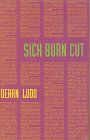 Image of Sick Burn Cut--At Last the Reappearance of Our Lady of the Ugly Ones in Spokane, Washington