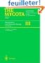 The Mycota: a Comprehensive Treatise on Fungi as Experimental Systems for Basic and Applied Research: Biochemistry and Molecular Biology Vol 3 (The Mycota: ... Systems for Basic & Applied Research)