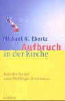 Produkt-Bild: Aufbruch in der Kirche