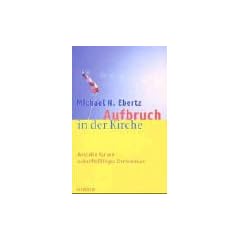 Aufbruch in der Kirche