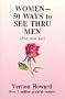 Women: 50 Ways to See Thru Men