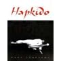 Hapkido: Traditions, Philosophy, Technique: Teachi&hellip von Marc Tedeschi