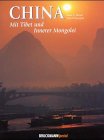 China. Sonderausgabe. Mit Tibet und Innerer Mongolei