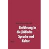 Einf�hrung in die jiddische Sprache und Kultur