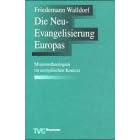 Die Neuevangelisierung Europas