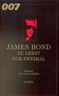 James Bond 007. Du lebst nur zweimal.