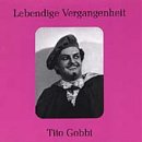 Lebendige Vergangenheit: Tito Gobbi