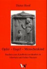 Opfer, Engel, Menschenkind