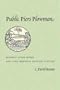 Public Piers Plowman: Modern Scholarship And Late Medieval English Culture