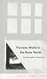 The Inner World in the Outer World: Psychoanalytic Perspectives