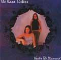 KANE SISTERS : UNDER THE DIAM