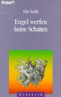 Produkt-Bild: Engel werfen keine Schatten.