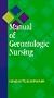 Manual of Gerontologic Nursing
