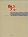 Books : Bild- Zeit. Eine Kunstgeschichte der vierten Dimension.