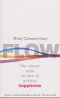Flow: The Psychology of Optimal Experience