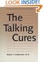 The Talking Cures: The Psychoanalyses and the Psychotherapies