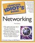 The Complete Idiot s Guide to Networking (The Complete Idiot s Guide)