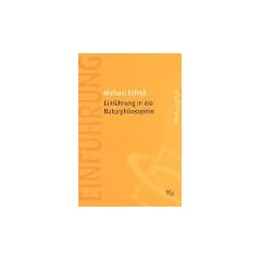 Einf�hrung in die Naturphilosophie