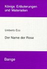 Der Name der Rose: K�nigs Erl�uterungen und Materialien, 00391.