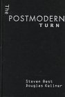 The Postmodern Turn Steven Best, Douglas Kellner