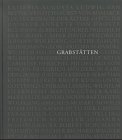 Produkt-Bild: Grabst&auml;tten bedeutender Pers&ouml;nlichkeiten der deutschen Geschichte