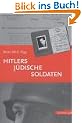 Hitlers "j�dische Soldaten"