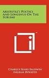 Aristotle s Poetics And Longinus On The Sublime