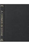 A Cosmos in Stone: Interpreting Religion and Society Through Rock Art (Archaeology of Religion, V. 1) The Cosmos Rocks