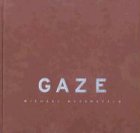 Gaze