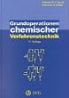 Grundoperationen chemischer Verfahrenstechnik