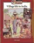 Village Life in India Pupil s book (Cambridge Primary Geography)