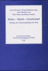 Kultur - Macht - Gesellschaft - Beitr&auml;ge des Promotionskollegs Ost-West - Anne Hartmann, Frank Hoffmann