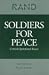 Soldiers for Peace: Critical Operational Issues