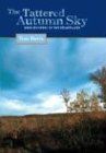 The Tattered Autumn Sky: Bird Hunting in the Heartland