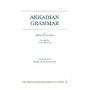 Akkadian Grammar (Society of Biblical Literature [SBL] Resources for Biblical Study, 30)