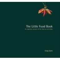 The Little Food Book: An Explosive Account of the Food We Eat Today (Alastair Sawday's Fragile Earth)